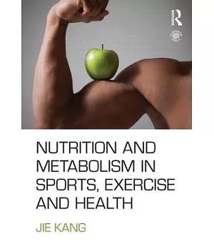 Nutrition and Metabolism in Sports, Exercise and Health