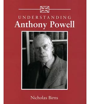 Understanding Anthony Powell