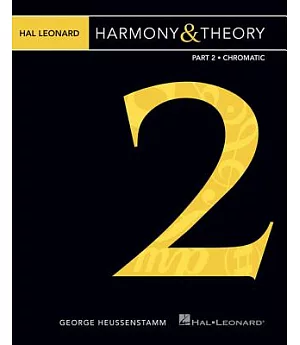 Hal Leonard Harmony & Theory: Chromatic