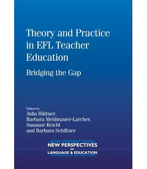 Theory and Practice in EFL Teacher Education: Bridging the Gap