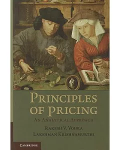 Principles of Pricing: An Analytical Approach