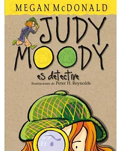 Judy Moody es detective / Judy Moody, Girl Detective