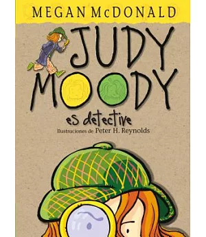 Judy Moody es detective / Judy Moody, Girl Detective