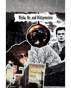 Misha, Me, and Wittgenstein