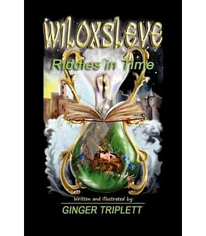 Wiloxsleve: Riddles in Time