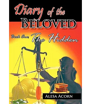 Diary of the Beloved: The Hidden