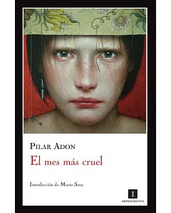El mes mas cruel / The Cruelest Month