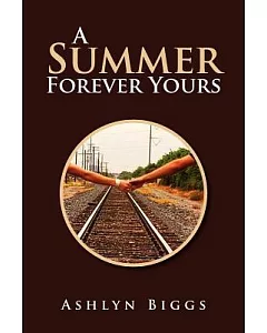 A Summer Forever Yours