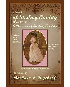 Of Sterling Quality: A Woman of Sterling Quality