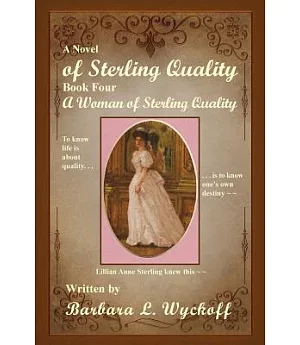 Of Sterling Quality: A Woman of Sterling Quality