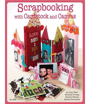 Scrapbooking With Cardstock and Canvas