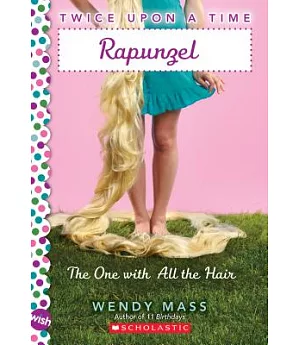 Rapunzel: The One With All the Hair