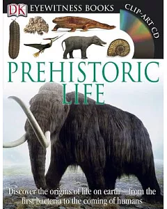 Eyewitness Prehistoric Life