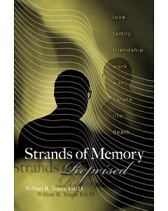 Strands of Memory: Reprised