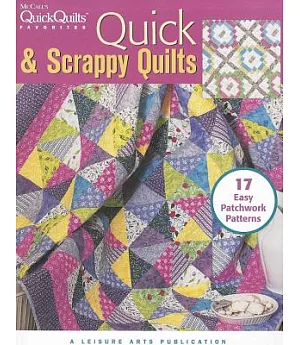 Quick & Scrappy Quilts
