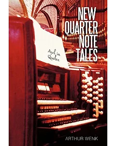 New Quarter Note Tales: Axel in Quebec