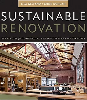 Sustainable Renovation: Strategies for Commercial Building Systems and Envelope