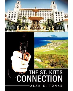 The St. Kitts Connection