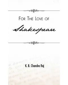 For the Love of Shakespeare