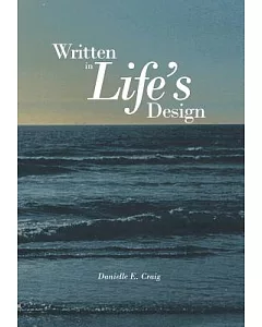 Written in Life’s Design