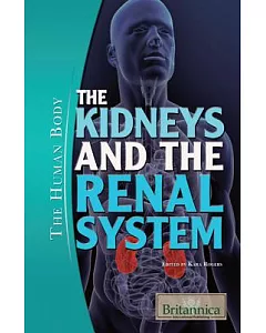 The Kidneys and The Renal System