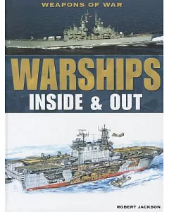Warships: Inside & Out