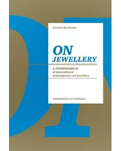 On Jewellery: A Compendium of International Contemporary Art Jewellery