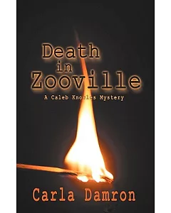 Death in Zooville: A Caleb Knowles Mystery
