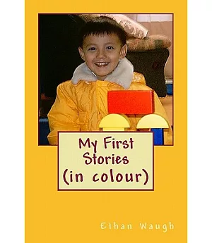 My First Stories: (In Colour)