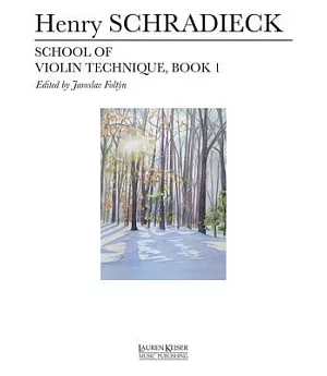 School of Violin Technique: Book 1