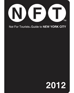 not for tourists Guide 2012 to New York City