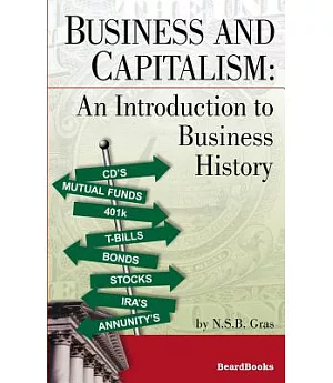 Business and Capitalism: An Introduction to Business History