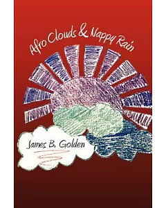 Afro Clouds & Nappy Rain: The Curtis Brown Poems