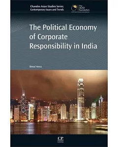 The Political Economy of Corporate Responsibility in India