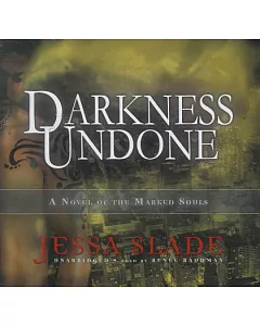Darkness Undone: Library Edition