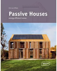 Passive Houses: Energy Efficient Homes