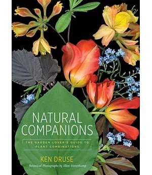 Natural Companions: The Garden Lover’s Guide to Plant Combinations