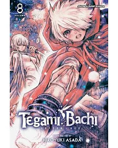 Tegami Bachi 8: Light Shining upon Darkness