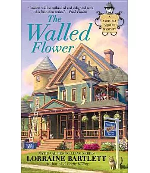 The Walled Flower: A Victoria Square Mystery