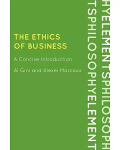 The Ethics of Business: A Concise Introduction