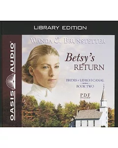 Betsy’s Return: Library Edition: Includes PDF