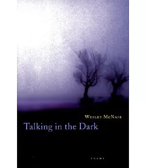 Talking in the Dark: Poems