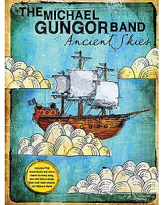 The Michael gungor Band: Ancient Skies