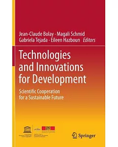 Technologies and Innovations for Development: Scientific Cooperation for a Sustainable Future