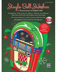 Jingle Bell Jukebox: A Presentation of Holiday Hits Arranged for 2-part Voices (Kit), Book & Cd
