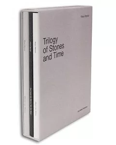 Trilogy of Stones and Time