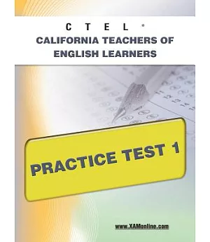 Ctel California Teachers of English Learners Practice Test 1