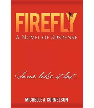 Firefly: A Novel of Suspense