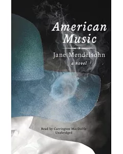American Music: A Novel