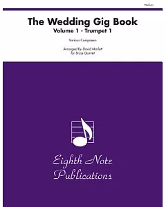 The Wedding Gig Book: Trumpet 1